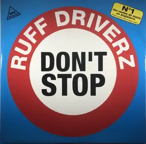 Ruff Driverz - Don't Stop