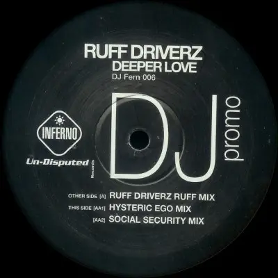 Ruff Driverz - Deeper Love