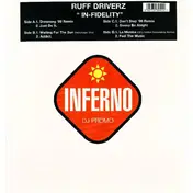 Ruff Driverz - In-Fidelity