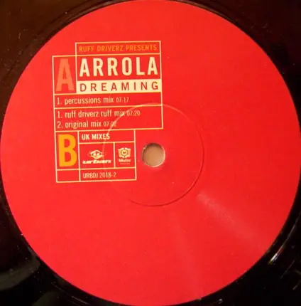 Ruff Driverz Presents Arrola - Dreaming (UK Mixes)