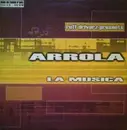 12inch Vinyl Single - Ruff Driverz Presents Arrola - La Musica