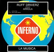 Ruff Driverz Presents Arrola