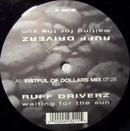 Ruff Driverz - Waiting For The Sun