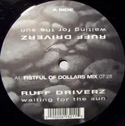 12'' - Ruff Driverz - Waiting For The Sun
