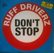 12inch Vinyl Single - Ruff Driverz - Don't Stop