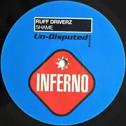 12inch Vinyl Single - Ruff Driverz - Shame