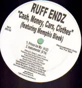Ruffendz - Cash, Money, Cars, Clothes