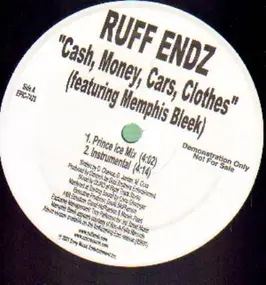 Ruffendz - Cash, Money, Cars, Clothes