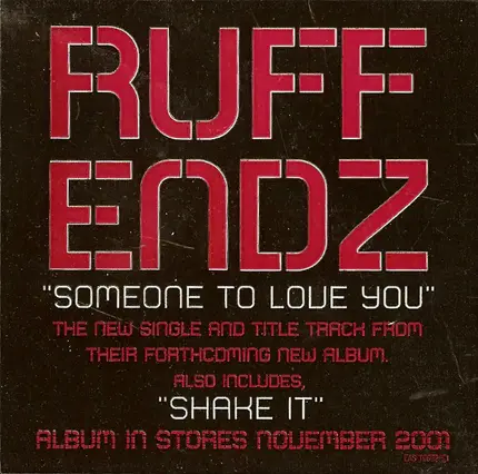 Ruff Endz - Someone To Love You