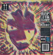 Ruff Ruff & Ready - Tribal Mutation EP