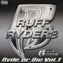 Double LP - Ruff Ryders - Ryde Or Die Vol. I - + insert
