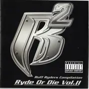 CD - Ruff Ryders - Ryde Or Die Vol. II