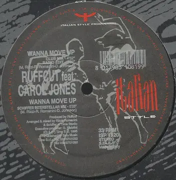 Ruffcut Feat. Carol Jones - Wanna Move Up