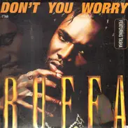 Ruffa Featuring Tasha - Don't You Worry