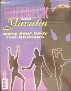 12'' - Ruffneck Featuring Yavahn - Move Your Body (The Remixes)
