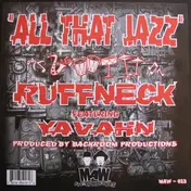 Ruffneck Featuring Yavahn - All That Jazz