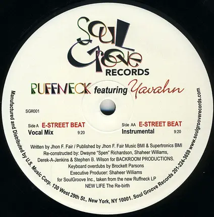 Ruffneck Featuring Yavahn - E Street Beat