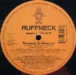 Ruffneck Featuring Yavahn - Everybody Be Somebody (Remixes)