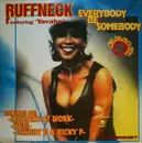 2 x 12inch Vinyl Single - Ruffneck Featuring Yavahn - Everybody Be Somebody