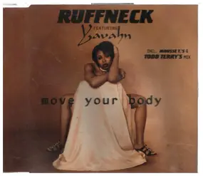 The Ruffneck - Move Your Body