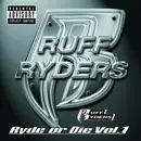 CD - Ruff Ryders - RYDE OR DIE