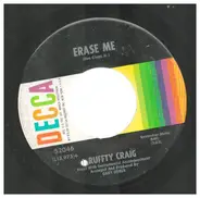 Ruffty Craig - Erase Me / Forbidden To Love