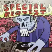 The Rufige Kru - Monkey Boy / Special Request