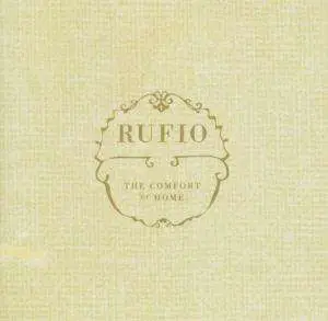 RUFIO - The Comfort of Home
