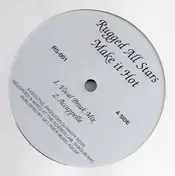 Rugged All-Stars - Make It Hot