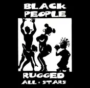 Rugged All-Stars - Black People