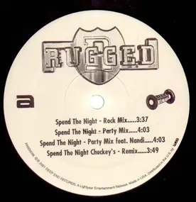 Rugged - Spend The Night