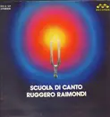 LP - Ruggero Raimondi - Scuola di canto - Gatefold + Insert