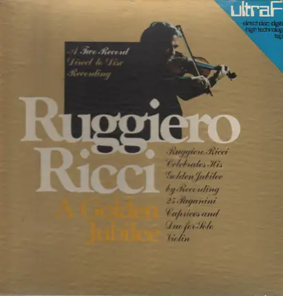 Ruggiero Ricci - A Golden Jubilee - 25 Paganini Caprices and Duo for Solo Violin