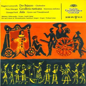 Ruggiero Leoncavallo - Der Bajazzo · Cavalleria Rusticana · Aida