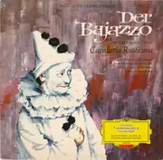 LP - Ruggiero Leoncavallo , Pietro Mascagni - Der Bajazzo / Cavalleria Rusticana