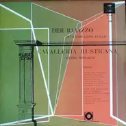Leoncavallo / Mascagni - Der Bajazzo / Cavalleria Rusticana