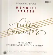 Ruggiero Ricci - Menotti / Barber: Violin Concertos