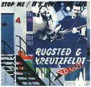 7inch Vinyl Single - Rugsted & Kreutzfeldt - Stop Me / It's Never Too Late