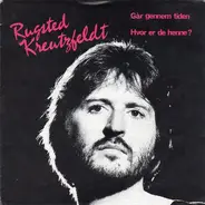 Rugsted/Kreutzfeldt - Går Gennem Tiden / Hvor Er De Henne?