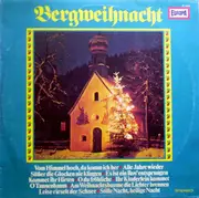 LP - Ruhpoldinger Kinderchor , Leitung Erich Stadler , Bläservereinigung Musica Antiqua , Sven Nicolai - Bergweihnacht