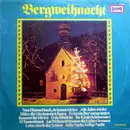 LP - Ruhpoldinger Kinderchor , Leitung Erich Stadler , Bläservereinigung Musica Antiqua , Sven Nicolai - Bergweihnacht