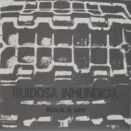 Ruidosa Inmundicia - Huellas De Odio