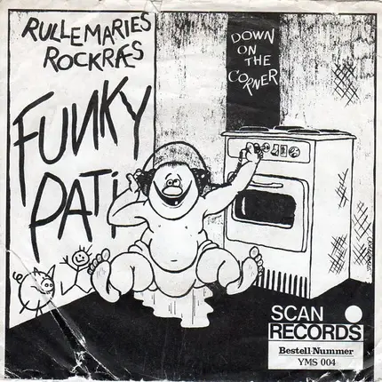 Rullemaries Rockræs - Funky Pati / Down On The Corner