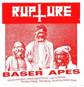 Rupture - Baser Apes