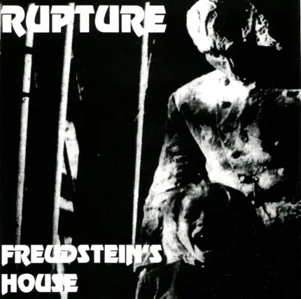 Rupture - Freudstein's House