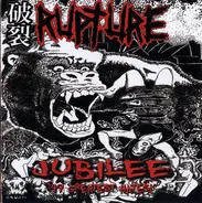 Rupture - Jubilee - 49 Greatest Hates