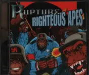 Rupture - Righteous Apes