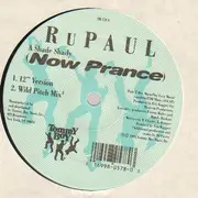 12inch Vinyl Single - RuPaul - A Shade Shady (Now Prance)