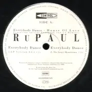 RuPaul - Everybody Dance / House Of Love