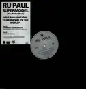 12inch Vinyl Single - RuPaul - Supermodel (You Better Work)